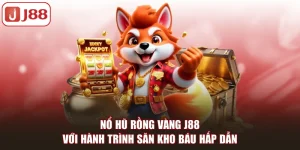Nổ hũ J88 Là Gì Và Có Những Tựa Game Nào Nổi Bật Nhất - pivip.im