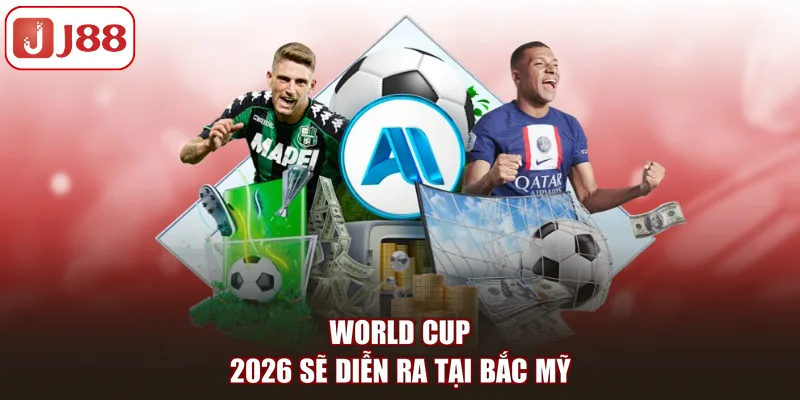 FIFA World Cup 2026: Thời Gian Và Địa Điểm Tổ Chức Hiện Nay - pivip.im