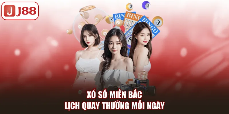 Xổ Số Miền Bắc 2026 - Cách Chơi Và Cơ Cấu Thưởng Chi Tiết - pivip.im